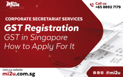 GST Registration: GST in Singapore – How to Apply For It